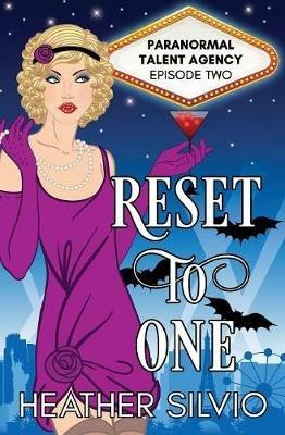 Reset to One - Heather Silvio - cover