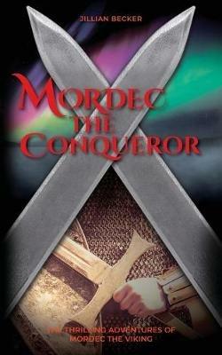 Mordec the Conqueror - Jillian Becker - cover