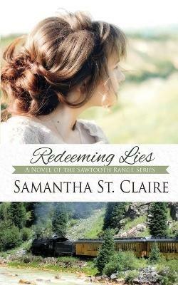 Redeeming Lies - Samantha St Claire - cover