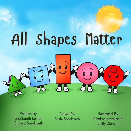 All Shapes Matter - Sreekanth Chakra,Kumar Sreekanth,Sashi Sreekanth - ebook