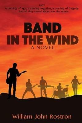 Band in the Wind - William John Rostron - cover