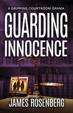 Guarding Innocence: A Gripping Courtroom Drama