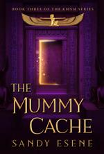 The Mummy Cache