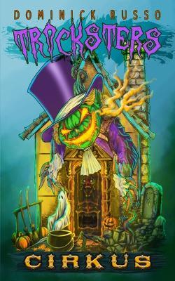 Tricksters: Cirkus - Dominick Russo - cover
