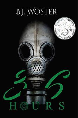 36 Hours - B.J. Woster - cover