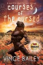 Courses of the Cursed: A Curtis Jefferson novel