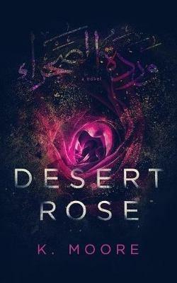 Desert Rose - K Moore - cover