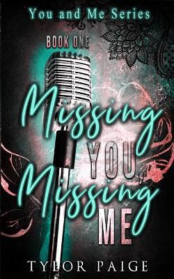 Missing You, Missing Me - Tylor Paige Kovac - cover