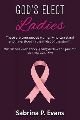 God's Elect Ladies - Sabrina P Evans - cover