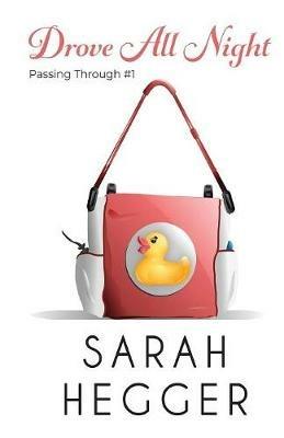 Drove All Night - Sarah Hegger - cover