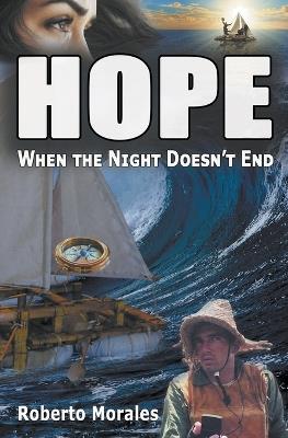 Hope - When the Night Doesn't End - Roberto Morales - cover