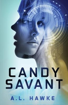 Candy Savant - A L Hawke - cover