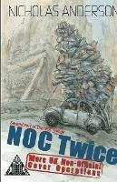 NOC Twice: More UK Non-Official Cover Operations