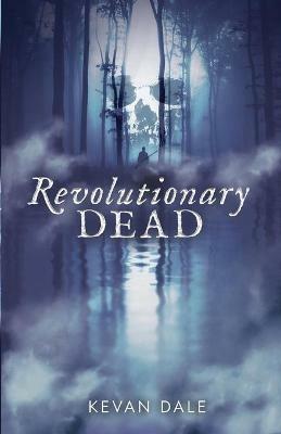Revolutionary Dead - Devan Dale - cover