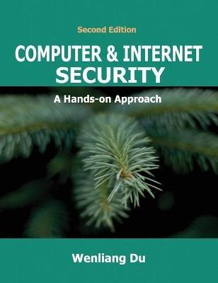 Computer & Internet Security: A Hands-on Approach - Wenliang Du - cover