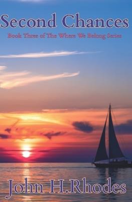 Second Chances: The Where We Belong - John Rhodes - cover