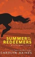 Summer of the Redeemers - Carolyn Haines - cover