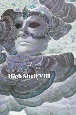 High Shelf VIII: July 2019 - cover