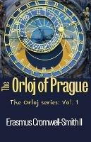 The Orloj of Prague: The Equilibrist series: Vol. 5