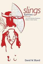 Slings & Arrows: How Toxic Narratives Perpetuate Poverty in Indian Country