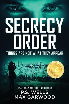Secrecy Order - P S Wells,Max Garwood - cover
