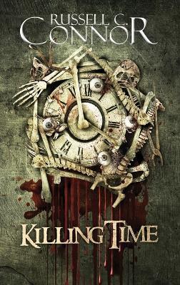 Killing Time - Russell C Connor - cover