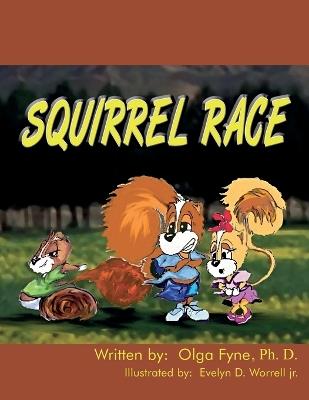 Squirrel Race - Olga M Fyne - cover