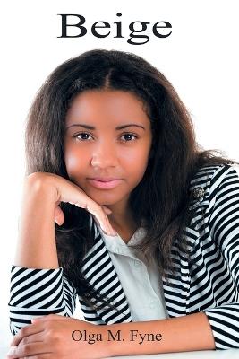 Beige - Olga M Fyne - cover