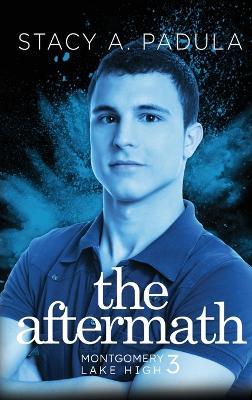 The Aftermath - Stacy A Padula - cover