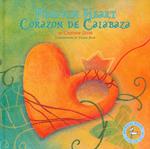 Corazon de calabaza-Pumpkin heart. Ediz. a colori