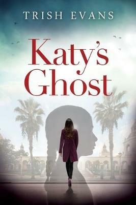 Katy's Ghost - Trish Evans - cover