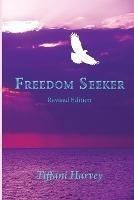 Freedom Seeker - Tiffani Harvey - cover