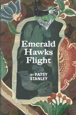 Emerald Hawks Flight - Patsy Stanley - cover