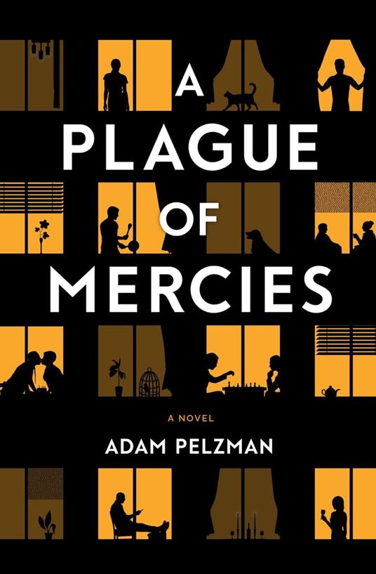 A Plague of Mercies - Adam Pelzman - ebook