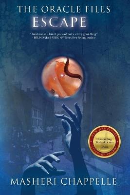 The Oracle Files: Escape - Masheri Chappelle - cover