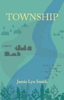 Township - Jamie Lyn Smith - cover