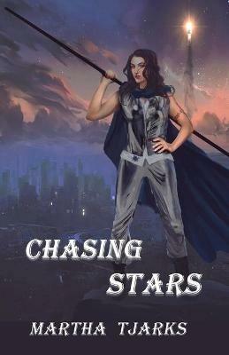 Chasing Stars - Martha Tjarks - cover