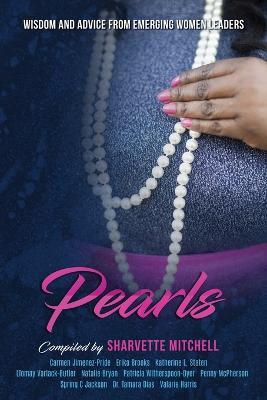 Pearls: Wisdom and Advice from Emerging Women Leaders - cover