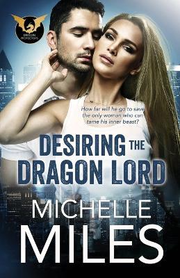 Desiring the Dragon Lord - Michelle Miles - cover