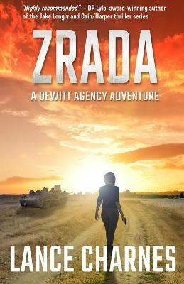 Zrada: A DeWitt Agency Adventure - Lance Charnes - cover