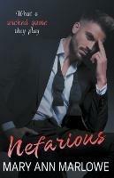 Nefarious - Mary Ann Marlowe - cover