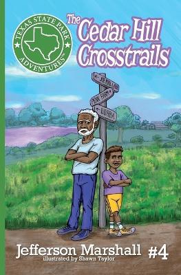 The Cedar Hill Crosstrails - Jefferson Marshall - cover