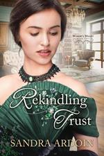 Rekindling Trust