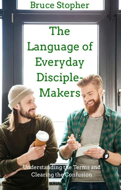 The Language of Everyday Disciple-Makers