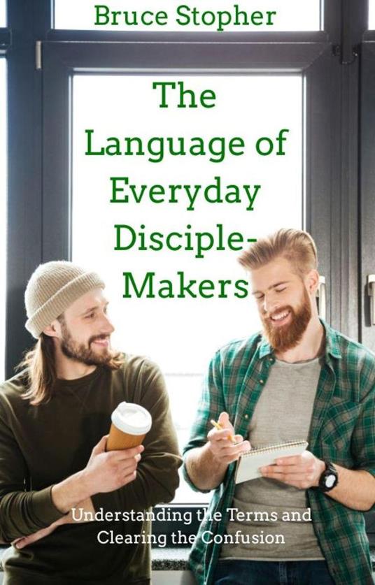 The Language of Everyday Disciple-Makers