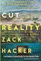 Cut Reality - Zack Hacker - cover