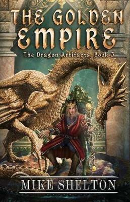 The Golden Empire - Mike Shelton - cover