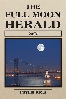 The Full Moon Herald - Phyllis Klein - cover