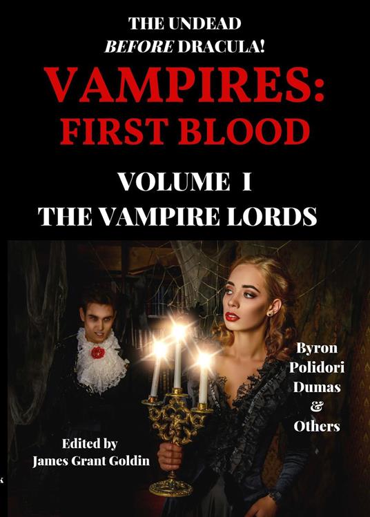 Vampires: First Blood Volume I