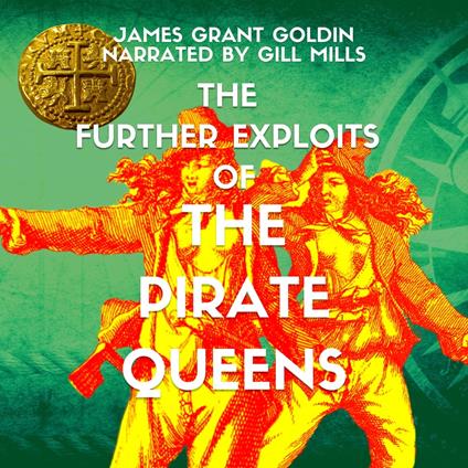 Further Exploits of The Pirate Queens, The